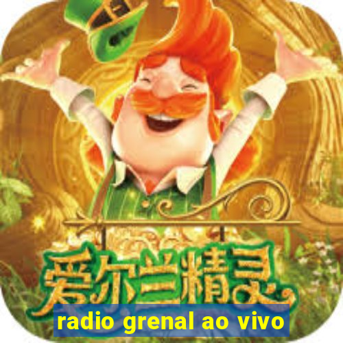 radio grenal ao vivo